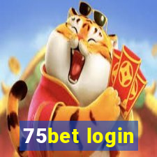 75bet login